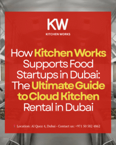Cloud Kitchen Rental in Dubai